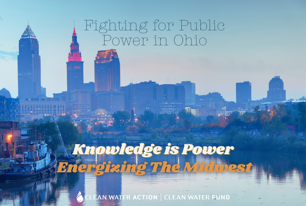 Fighting For Public Power In Ohio: Knowledge Is Power - Energizing The Midwest