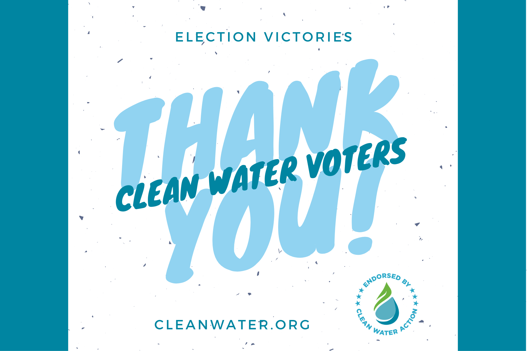 Thank You Clean Water Voters!