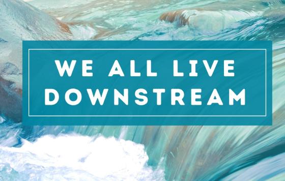 National_Podcast_We All Live Downstream_Clean Water Action